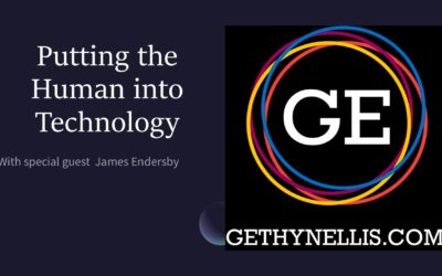 Putting the Human into Technology – With Special Guest James Endersby